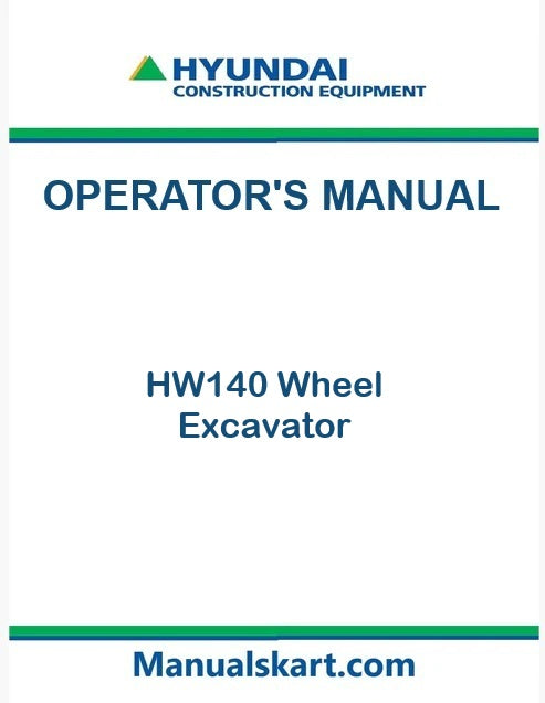 hyundai-hw140-wheel-excavator-pdf-operator-s-manual