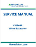 Hyundai HW140A Wheel Excavator Pdf Repair Service Manual
