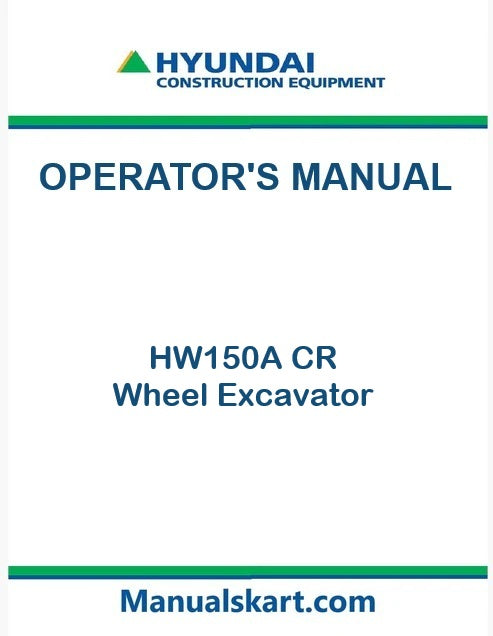 Hyundai HW150A CR Wheel Excavator Pdf Operator's Manual