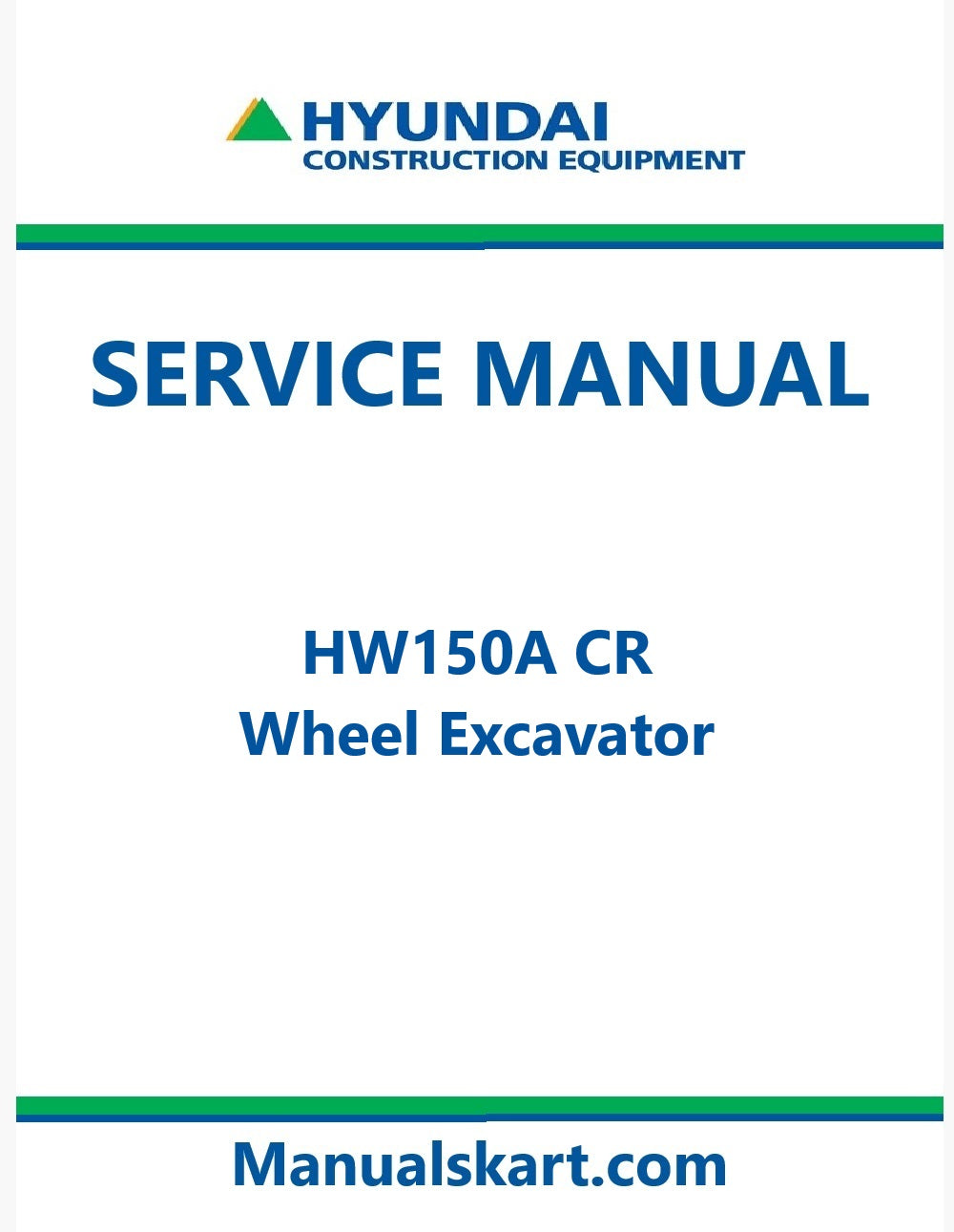 Hyundai HW150A CR Wheel Excavator Pdf Repair Service Manual