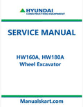 Hyundai HW160A, HW180A Wheel Excavator Pdf Repair Service Manual