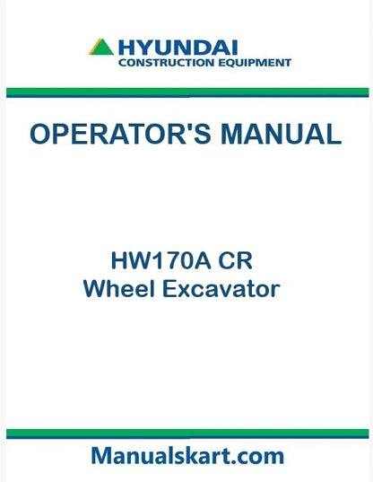 hyundai-hw170a-cr-wheel-excavator-pdf-operator-s-manual