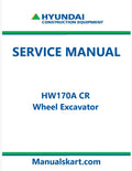 Hyundai HW170A CR Wheel Excavator Pdf Repair Service Manual
