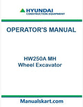Hyundai HW250A MH Wheel Excavator Pdf Operator's Manual