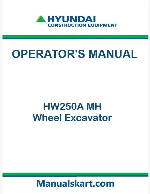 Hyundai HW250A MH Wheel Excavator Pdf Operator's Manual