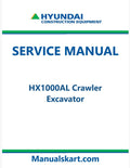 Hyundai HX1000AL Crawler Excavator Pdf Repair Service Manual