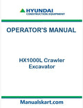 Hyundai HX1000L Crawler Excavator Pdf Operator's Manual