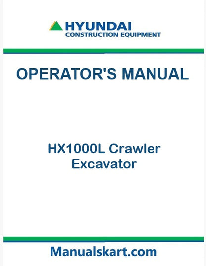 hyundai-hx1000l-crawler-excavator-pdf-operator-s-manual