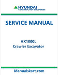 Hyundai HX1000L Crawler Excavator Pdf Repair Service Manual