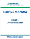 Hyundai HX140 L Crawler Excavator Pdf Repair Service Manual
