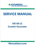 Hyundai HX140 LC Crawler Excavator Pdf Repair Service Manual