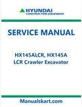Hyundai HX145ALCR, HX145A LCR Crawler Excavator Pdf Repair Service Manual