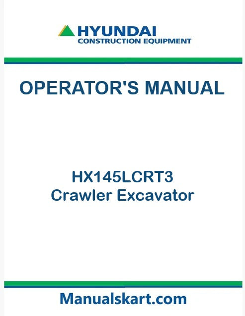 Hyundai HX145LCRT3 Crawler Excavator Pdf Operator's Manual