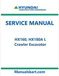 Hyundai HX160, HX180A L Crawler Excavator Pdf Repair Service Manual