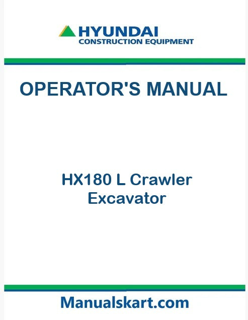 Hyundai HX180 L Crawler Excavator Pdf Operator's Manual