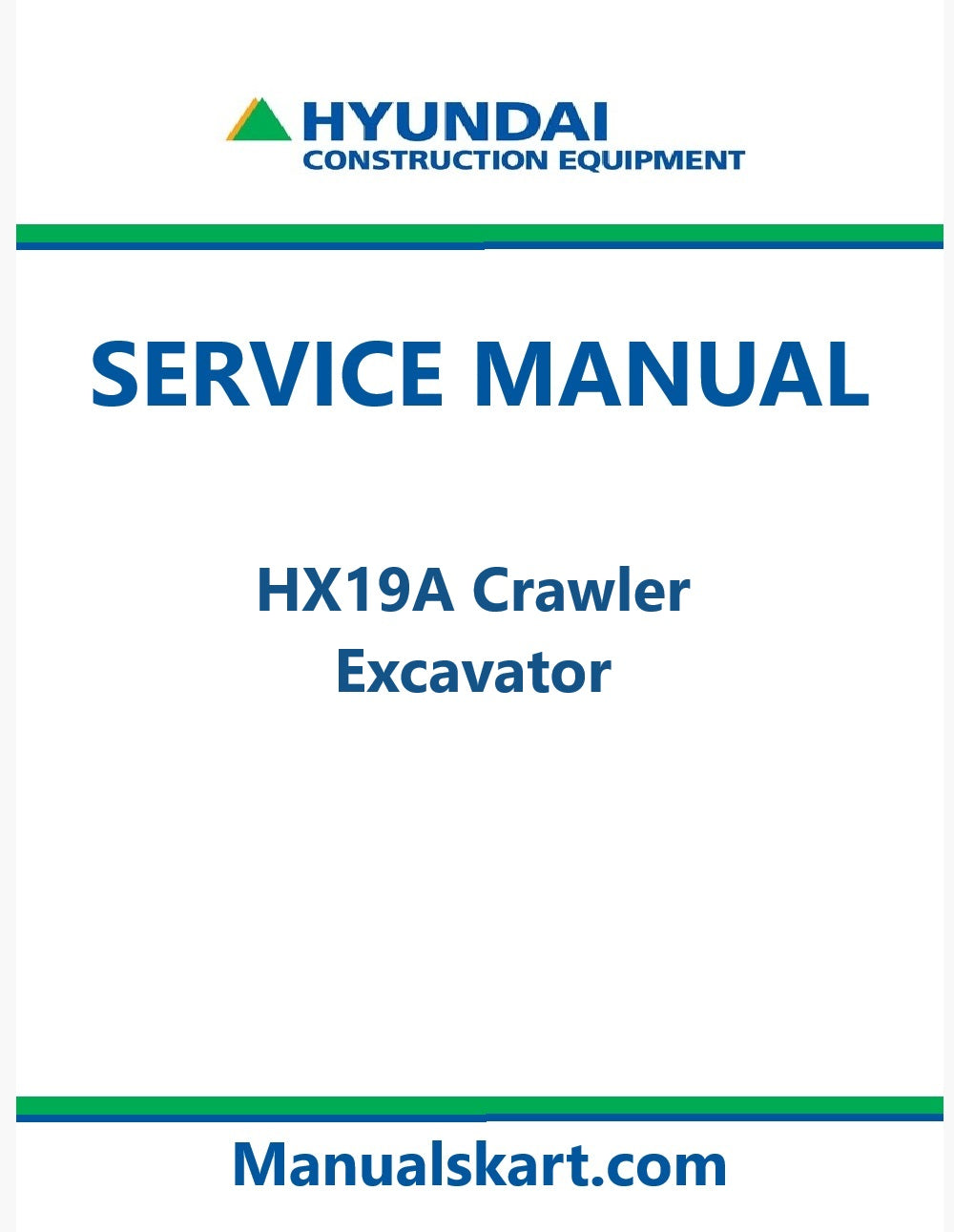 Hyundai HX19A Crawler Excavator Pdf Repair Service Manual