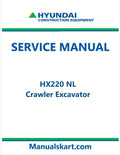 Hyundai HX220 NL Crawler Excavator Pdf Repair Service Manual