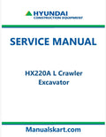 Hyundai HX220A L Crawler Excavator Pdf Repair Service Manual