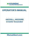 Hyundai HX220LL, HX220RB Crawler Excavator Pdf Operator's Manual