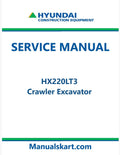 Hyundai HX220LT3 Crawler Excavator Pdf Repair Service Manual