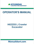 Hyundai HX225S L Crawler Excavator Pdf Operator's Manual