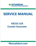 Hyundai HX235 LCR Crawler Excavator Pdf Repair Service Manual
