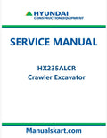 Hyundai HX235A LCR Crawler Excavator Pdf Repair Service Manual