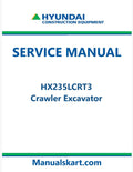 Hyundai HX235LCRT3 Crawler Excavator Pdf Repair Service Manual