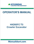 Hyundai HX260FC T3 Crawler Excavator Pdf Operator's Manual