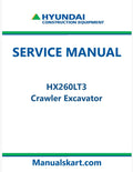 Hyundai HX260LT3 Crawler Excavator Pdf Repair Service Manual
