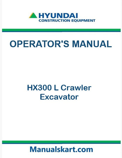 hyundai-hx300-l-crawler-excavator-pdf-operator-s-manual