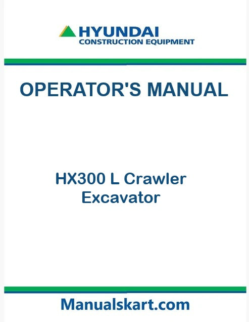 hyundai-hx300-l-crawler-excavator-pdf-operator-s-manual