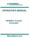 Hyundai HX300AL Crawler Excavator Pdf Operator's Manual