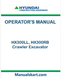 Hyundai HX300LL, HX300RB Crawler Excavator Pdf Operator's Manual