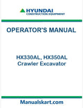 Hyundai HX330AL, HX350AL Crawler Excavator Pdf Operator's Manual