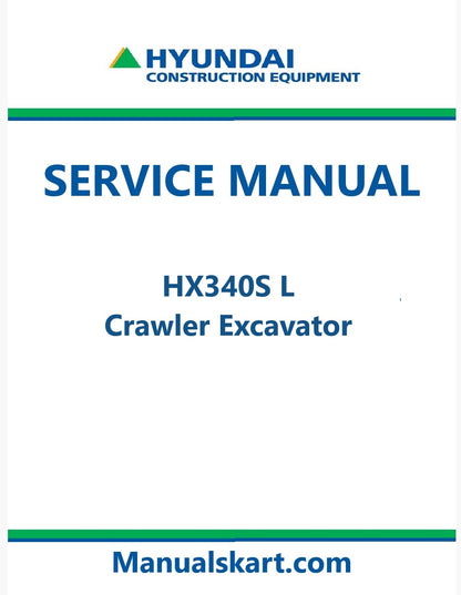 Hyundai HX340S L Crawler Excavator Pdf Repair Service Manual