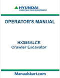 Hyundai HX355ALCR Crawler Excavator Pdf Operator's Manual