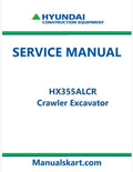 Hyundai HX355ALCR Crawler Excavator Pdf Repair Service Manual