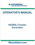 Hyundai HX360L Crawler Excavator Pdf Operator's Manual