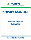 Hyundai HX360L Crawler Excavator Pdf Repair Service Manual