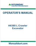 Hyundai HX380 L Crawler Excavator Pdf Operator's Manual
