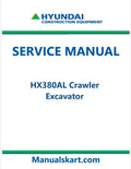 Hyundai HX380AL Crawler Excavator Pdf Repair Service Manual