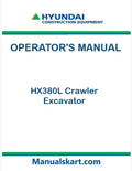 Hyundai HX380L Crawler Excavator Pdf Operator's Manual