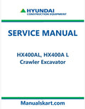 Hyundai HX400AL, HX400A L Crawler Excavator Pdf Repair Service Manual