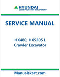 Hyundai HX480, HX520S L Crawler Excavator Pdf Repair Service Manual