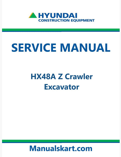 Hyundai HX48A Z Crawler Excavator Pdf Repair Service Manual