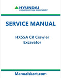 Hyundai HX55A CR Crawler Excavator Pdf Repair Service Manual