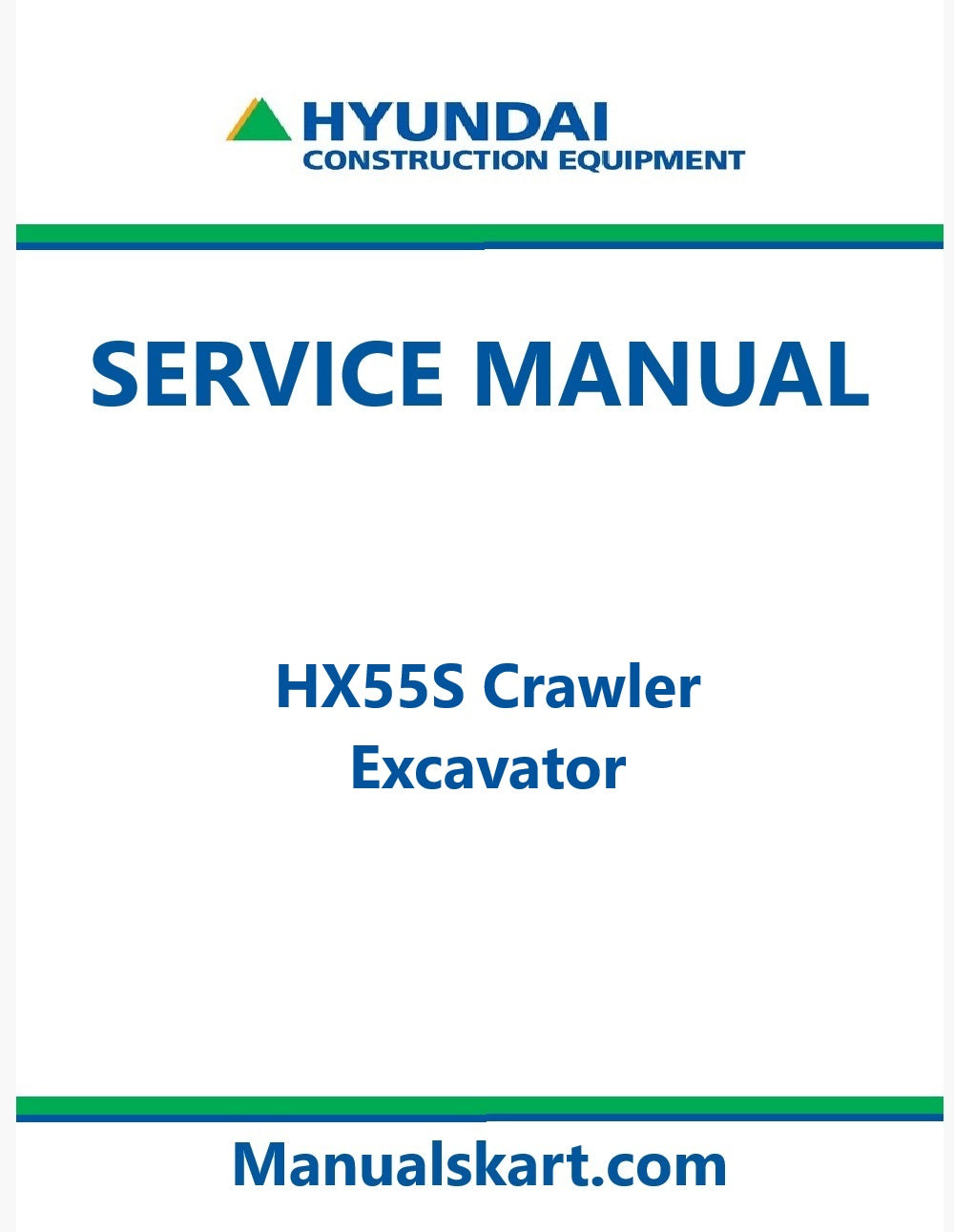 Hyundai HX55S Crawler Excavator Pdf Repair Service Manual