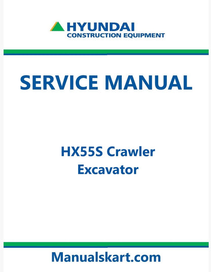 Hyundai HX55S Crawler Excavator Pdf Repair Service Manual