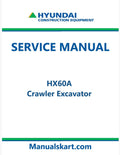 Hyundai HX60A Crawler Excavator Pdf Repair Service Manual